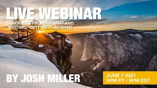 NiSi Webinar: Combining Photography and Writing: getting published. Webinar by Josh Miller
