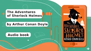 The Adventures of Sherlock Holmes by Arthur Conan Doyle [#Learn #English Through Listening] Subtitle