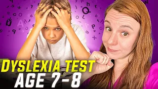 Dyslexia Test for 7 or 8 Year Old Child