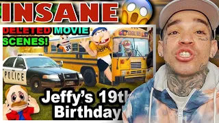 Chilly - JEFFY'S 19TH BIRTHDAY!! (DELETED SCENES AND BTS) [reaction]