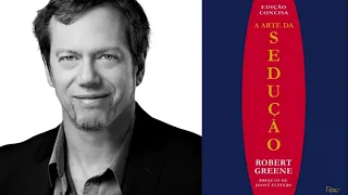 AUDIOBOOK A ARTE DA SEDUÇÃO Robert Greene | Audiobook Completo Robert Greene | A arte da sedução