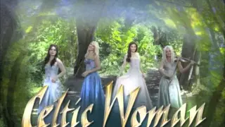 Celtic Woman - Óró Sé Do Bheatha ´Bhaile