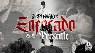 Justin Morales - Enfocado En El Presente [Official Video]