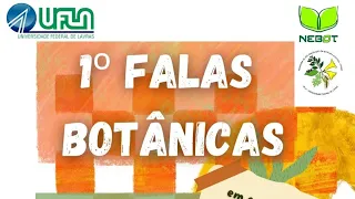 1º Falas Botânicas - Interação Inseto - Planta & PANC