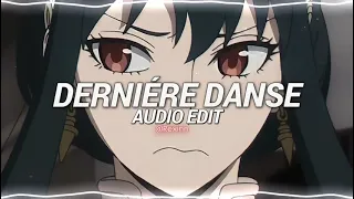 indila - dernière danse || 『edit audio』