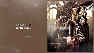 thranduil scene pack(1080,no sounds) mini