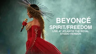 Beyoncé - Spirit/Freedom - Live At Atlantis The Royal (Studio Version)