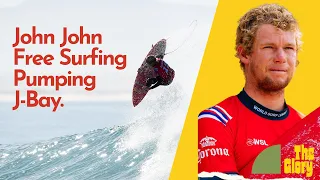 John John Florence Free Surfing Big J-Bay