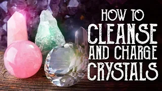 How To Cleanse and Charge your Crystals