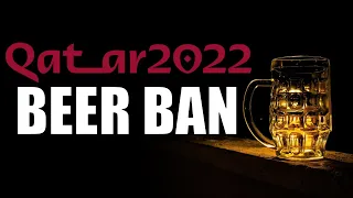 The Costs of Beer at the Qatar 2022 FIFA World Cup