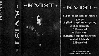 Kvist - Demo and Rehearsal '94