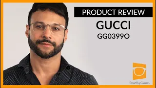 Gucci GG03990 Eyeglasses Review