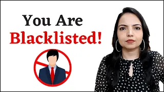 7 Reasons Why Companies Blacklists ❌  Employees & Candidates ?