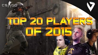 CS:GO - Top 20 Players of 2015