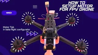 How to Setup Motor for FPV drone ! Hindi ! Aviationrcfly