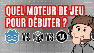 QUEL MOTEUR DE JEU POUR DÉBUTER EN 2024?