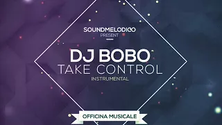 Instrumental Dj Bobo - Take Control