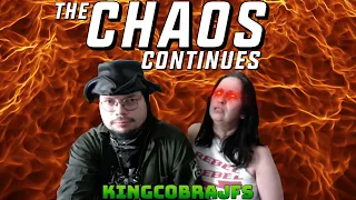 The Chaos Continues - Worst Day Yet - KingCobraJFS