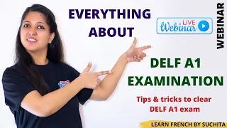 EVERYTHING ABOUT DELF A1 | HOW TO PREPARE | TIPS TO CLEAR DELF A1 | By Suchita | +91-8920060461