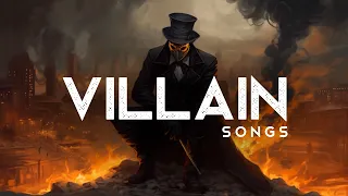 Villain's Playlist to Manifest the Fall of Civilization (LYRICS)