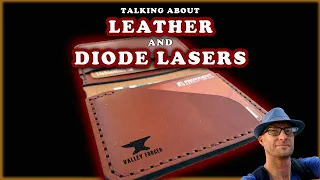 Talking Leather and Diode Lasers