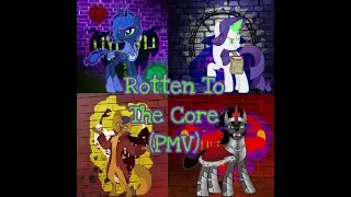 Rotten to the Core [ PMV ]