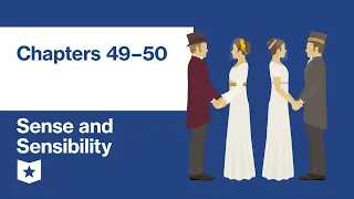 Sense and Sensibility by Jane Austen | Chapters 49–50