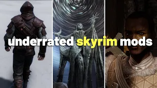 criminally underrated skyrim mods for your skyrim mod list