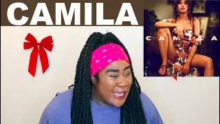 Camila Cabello - CAMILA Album |REACTION|