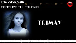 Daneliya Tuleshova. Vocals Only. Trimay. V.05