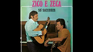 Zico e Zeca - Capelinha do Chico Mineiro (Teddy Vieira e Zico)