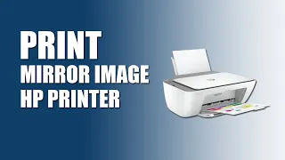 How to print mirror image on hp printer