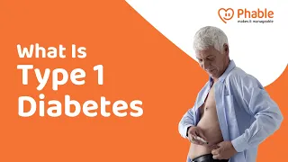 What Is Type 1 Diabetes ? टाइप 1 डायबिटीज क्या है ? 🤷‍♂️ Phablecare