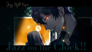 【Jazz Night Cover】Jazz on the Clock!! (LUXIEM) - Tsukasa