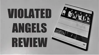 Violated Angels Review