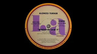 Alonzo Turner - Whoever Said It (Disco Version)