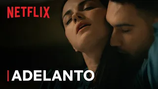 Oscuro Deseo | Temporada Final Avance Oficial | Netflix