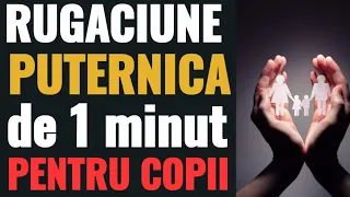 (2024) Cea mai Puternica Rugaciune Scurta Pentru COPII - Rugaciune Puternica catre Dumnezeu