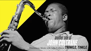 Trinkle, Tinkle - Another Side of John Coltrane (Official Visualizer)