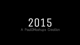 CHECK DESCRIPTION BELOW!!!!! | Year-End Mashup 2015!