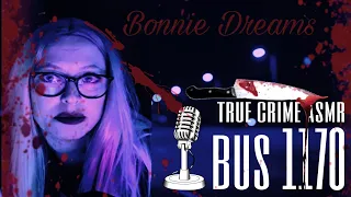 ASMR True Crime Bus 1170 - Killer Vince Li - Tim McLean