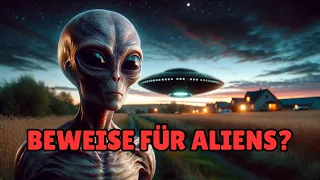 10 Schockierende ALIEN- und UFO-Fotos, die dein Weltbild verändern werden!