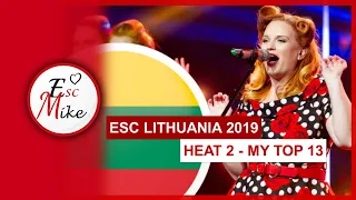 Eurovision Lithuania 2019 [HEAT 2 - Eurovizijos atranka] - My Top 13 [With RATING]