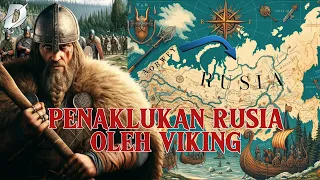 Pembentukan Rusia Oleh Bangsa Viking ?!