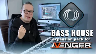 Vengeance Producer Suite - Avenger Expansion Walkthrough: Bass House 1 with Bartek