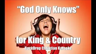 for King and Country "God Only Knows" BackDrop Christian Karaoke