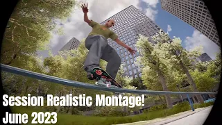 Session Skate Sim Realistic / Creative Montage June 2023