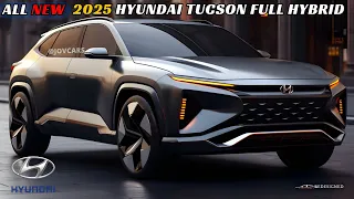 Revolutionizing Drive - 2025 Hyundai Tucson Full Hybrid Revealed!