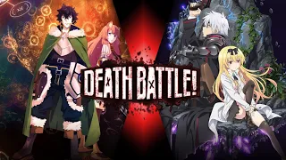 Fan-Made Death Battle Trailer: Hajime Nagumo VS Naofumi (Arifureta VS Shield Hero)