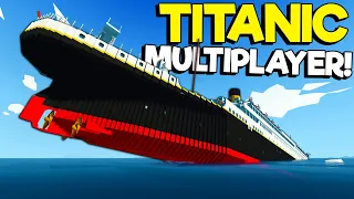 SPYCAKES & I FINALLY DID TITANIC SINKING SURVIVAL IN MULTIPLAYER! (Stormworks Gameplay)